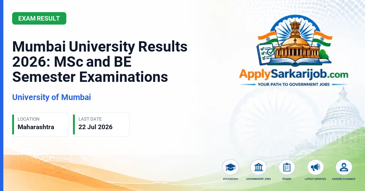 University of Mumbai - Mumbai University Results 2026: MSc and BE Semester Examinations Official Notification Poster & Schedule
