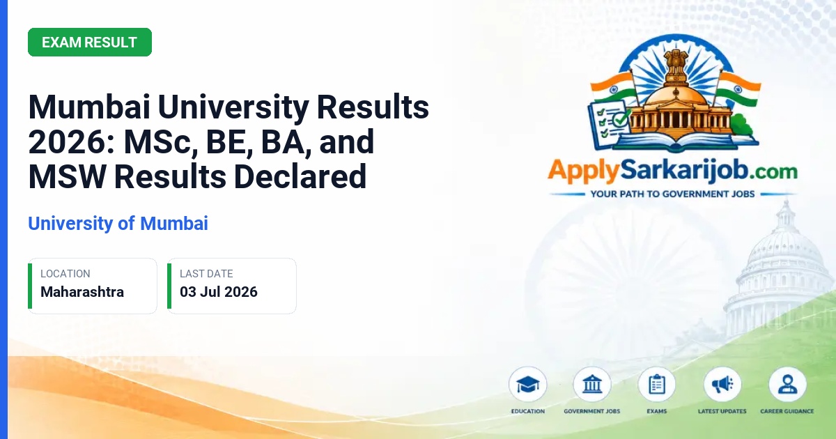 University of Mumbai - Mumbai University Results 2026: MSc, BE, BA, and MSW Results Declared Official Notification Poster & Schedule