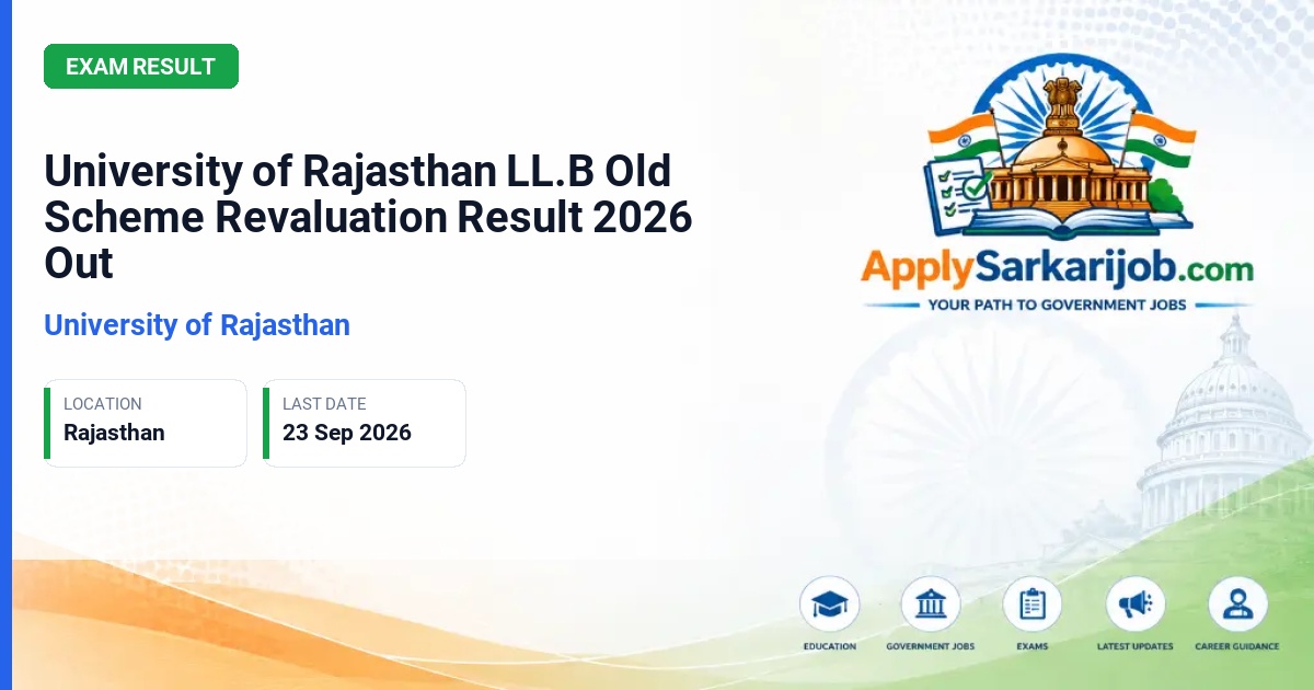 University of Rajasthan - LL.B. Old Scheme Revaluation Result Official Notification Poster & Schedule