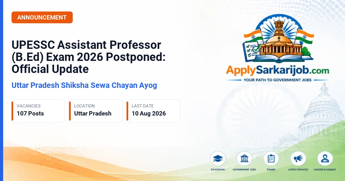 Uttar Pradesh Shiksha Sewa Chayan Ayog - Assistant Professor (B.Ed) Official Notification Poster & Schedule