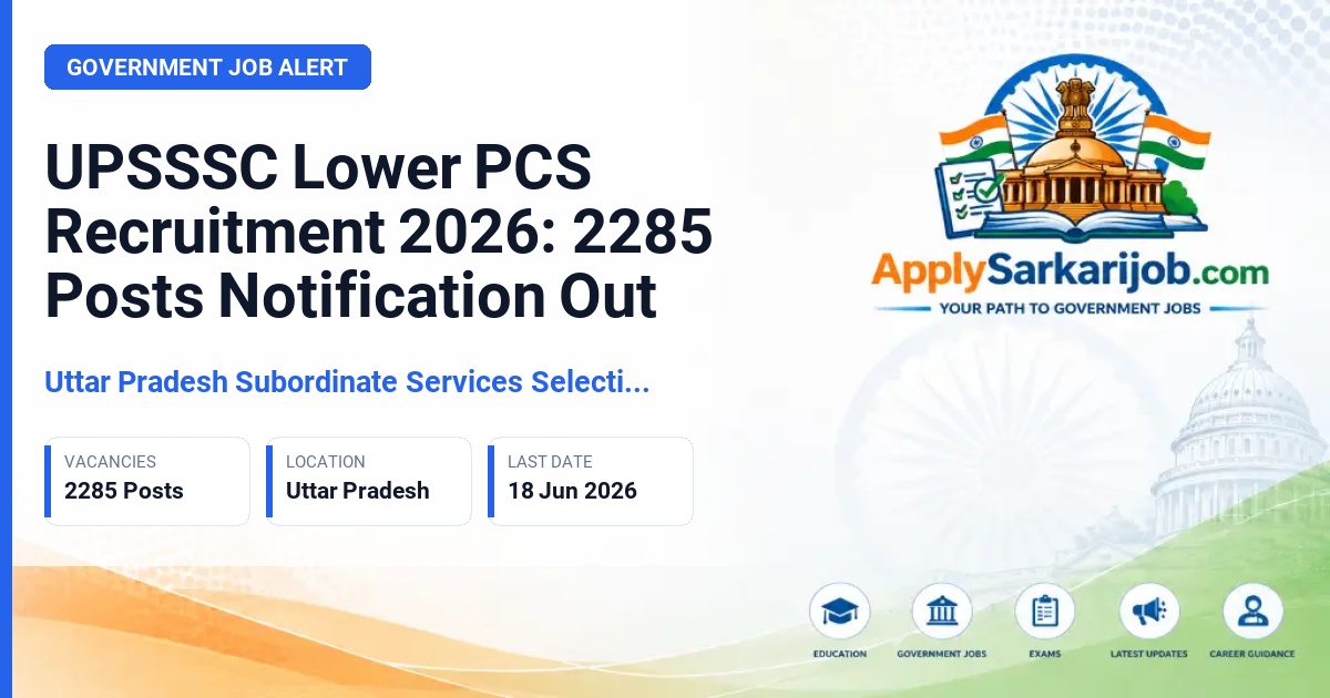 Uttar Pradesh Subordinate Services Selection Commission (UPSSSC) - Assistant Treasury Accountant, Executive Officer, Clerk, and Others Official Notification Poster & Schedule