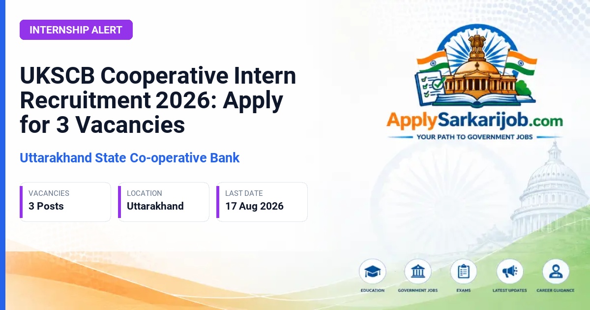 Uttarakhand State Co-operative Bank - Cooperative Intern Official Notification Poster & Schedule