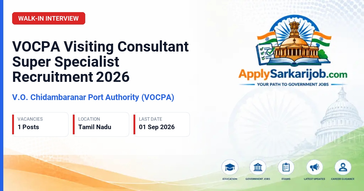V.O. Chidambaranar Port Authority (VOCPA) - Visiting Consultant Super Specialist (Medical Oncologist) Official Notification Poster & Schedule
