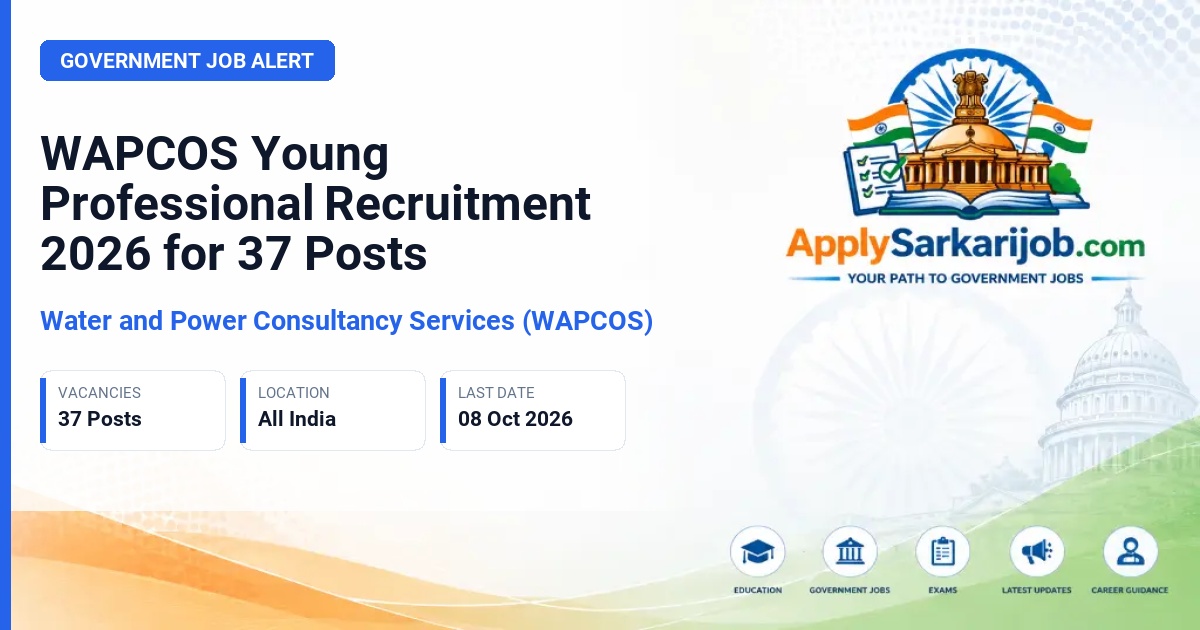 Water and Power Consultancy Services (WAPCOS) - Young Professional Official Notification Poster & Schedule