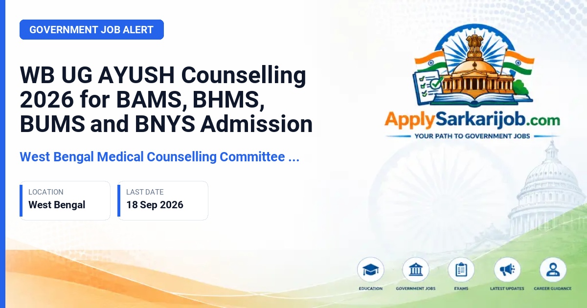 West Bengal Medical Counselling Committee (WBMCC) - UG AYUSH Counselling 2026 Official Notification Poster & Schedule