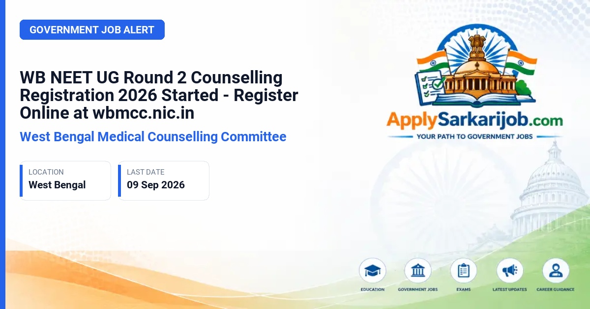 West Bengal Medical Counselling Committee - WB NEET UG Counselling 2026 (Round 2) Official Notification Poster & Schedule