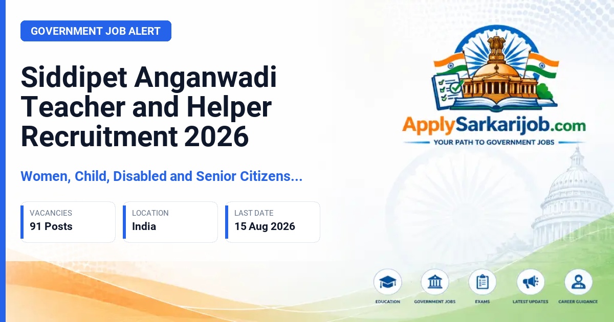 Women, Child, Disabled and Senior Citizens Welfare Department, Telangana - Anganwadi Teacher and Helper Official Notification Poster & Schedule