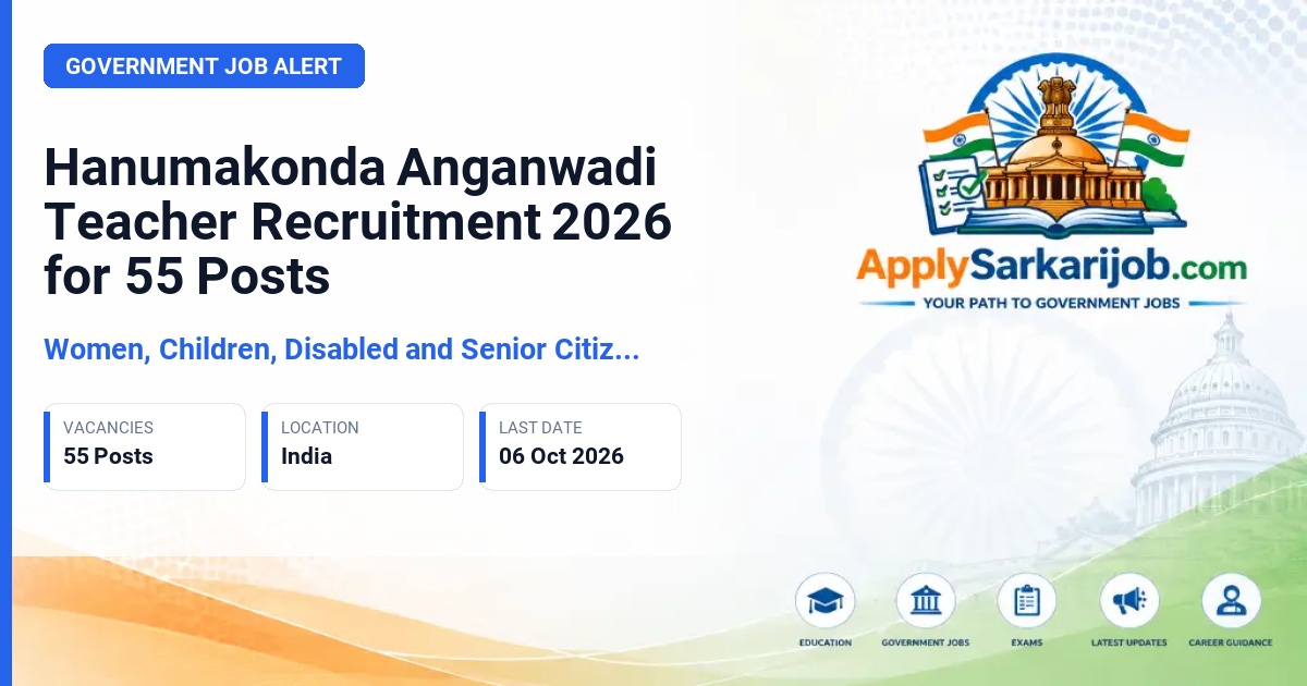 Women, Children, Disabled and Senior Citizens Department - Anganwadi Teacher Official Notification Poster & Schedule