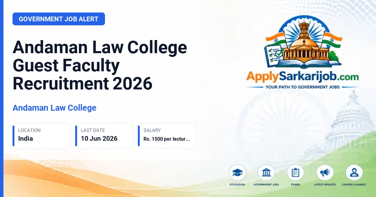 Andaman Law College - Guest Faculty / Resource Person Official Notification Poster & Schedule