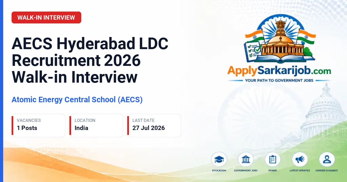 Atomic Energy Central School (AECS) - Lower Division Clerk (LDC) Official Notification Poster & Schedule