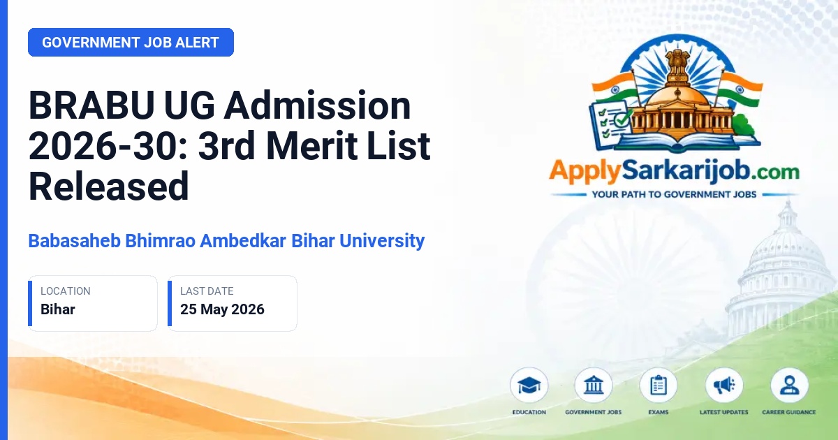 Babasaheb Bhimrao Ambedkar Bihar University - BRABU UG Admission 2026-30: 3rd Merit List Released Official Notification Poster & Schedule