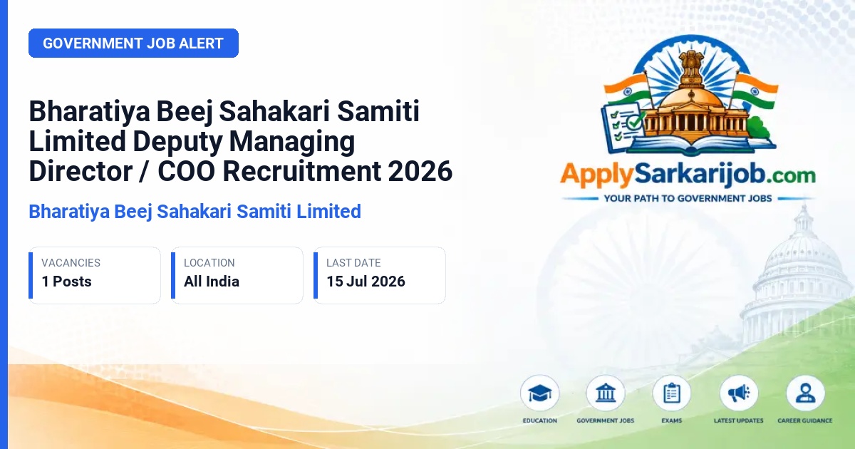 Bharatiya Beej Sahakari Samiti Limited - Deputy Managing Director / Chief Operating Officer (COO) Official Notification Poster & Schedule