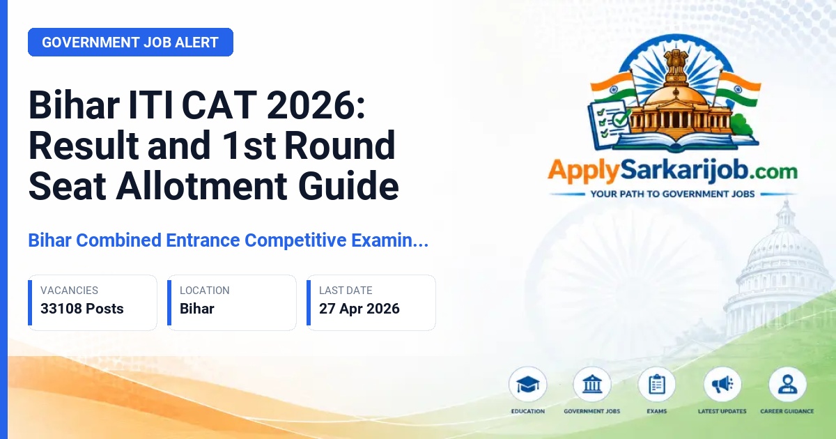 Bihar Combined Entrance Competitive Examination Board - ITI Admission 2026 Official Notification Poster & Schedule