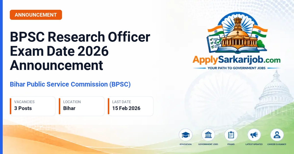 Bihar Public Service Commission (BPSC) - Research Officer Official Notification Poster & Schedule