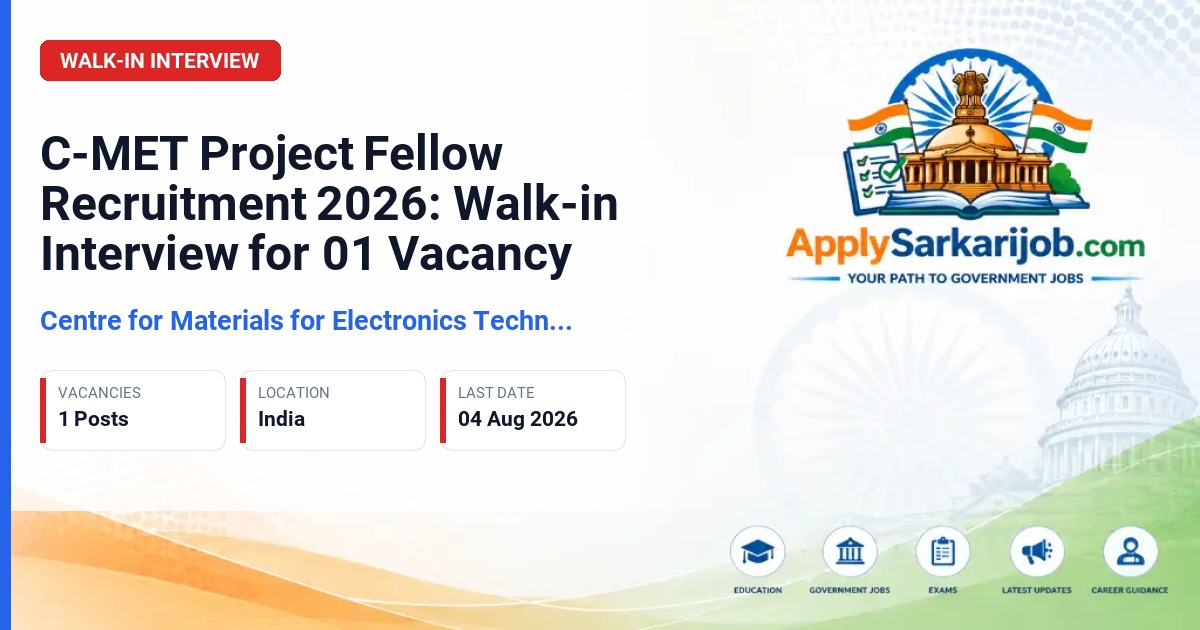 Centre for Materials for Electronics Technology - Project Fellow Official Notification Poster & Schedule