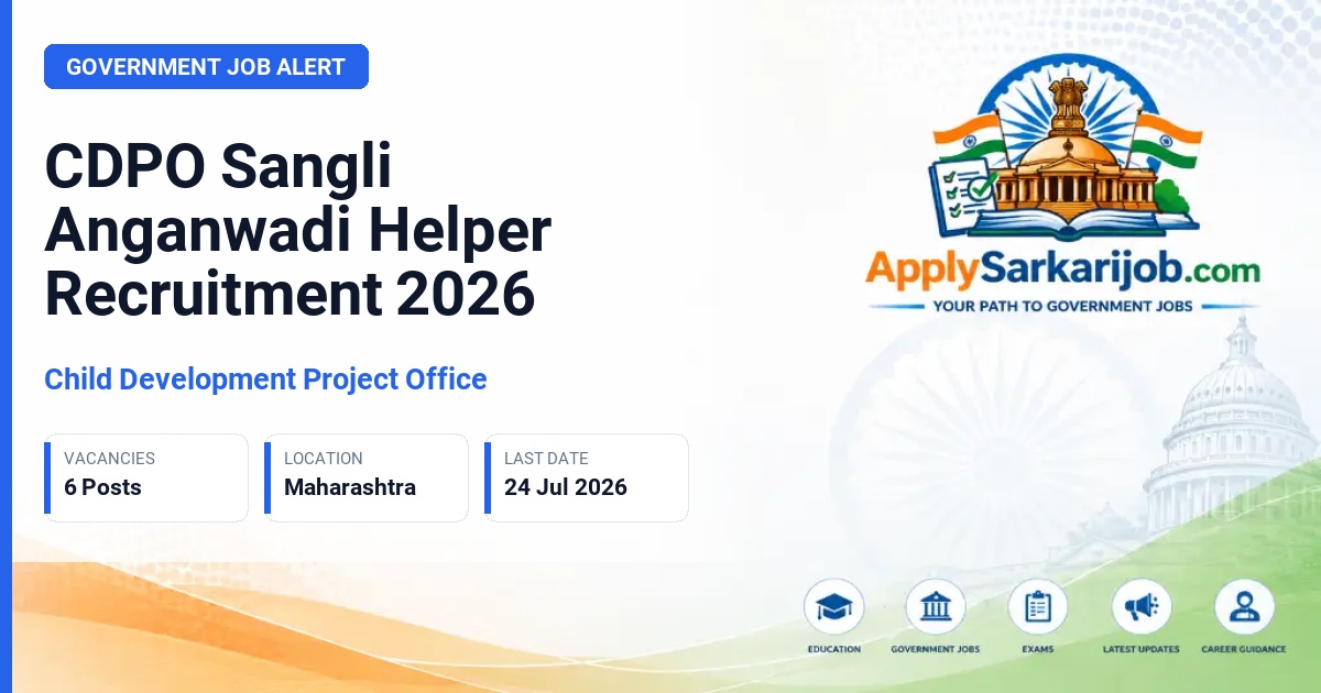 Child Development Project Office - Anganwadi Helper Official Notification Poster & Schedule
