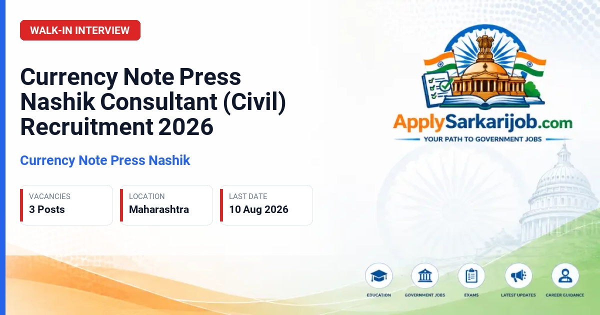 Currency Note Press Nashik - Consultant (Civil) Official Notification Poster & Schedule