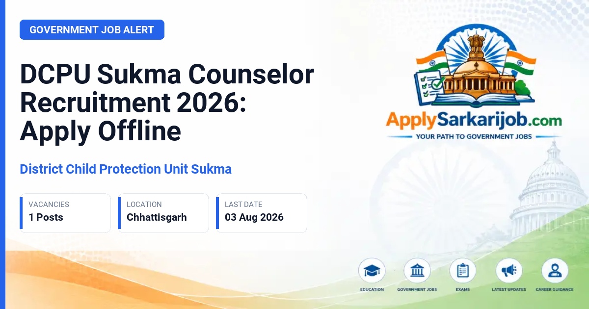 District Child Protection Unit Sukma - Counselor Official Notification Poster & Schedule