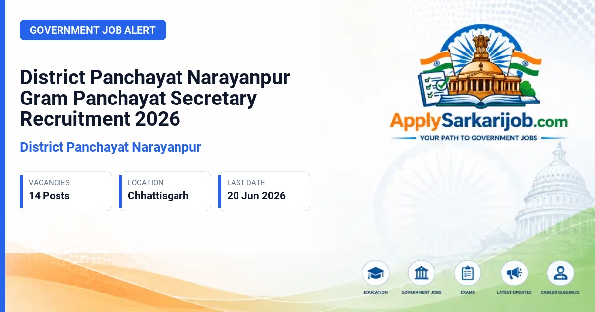 District Panchayat Narayanpur - Gram Panchayat Secretary Official Notification Poster & Schedule