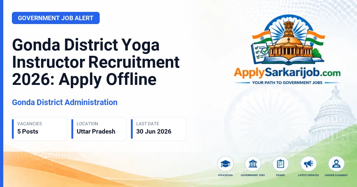 Gonda District Administration - Yoga Instructor Official Notification Poster & Schedule