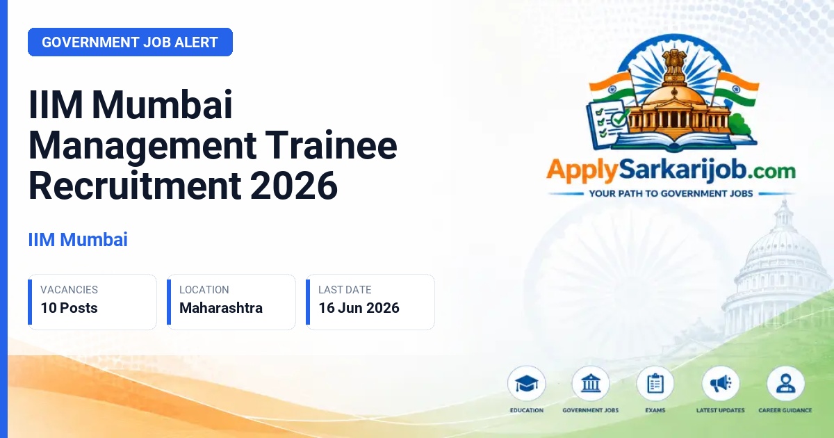 IIM Mumbai - Management Trainee & Management Trainee (Admin) Official Notification Poster & Schedule