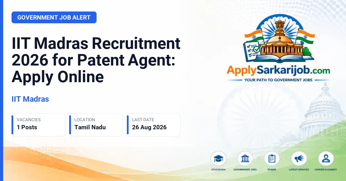 IIT Madras - Patent Agent Official Notification Poster & Schedule