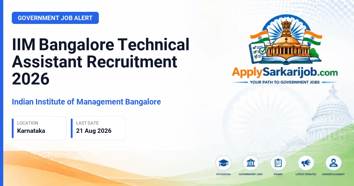 Indian Institute of Management Bangalore - Technical Assistant Official Notification Poster & Schedule