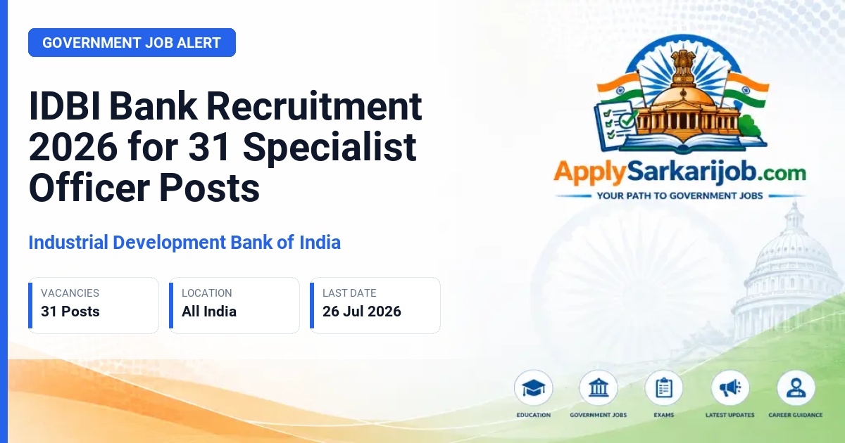 Industrial Development Bank of India - Specialist Officer (SO) Official Notification Poster & Schedule
