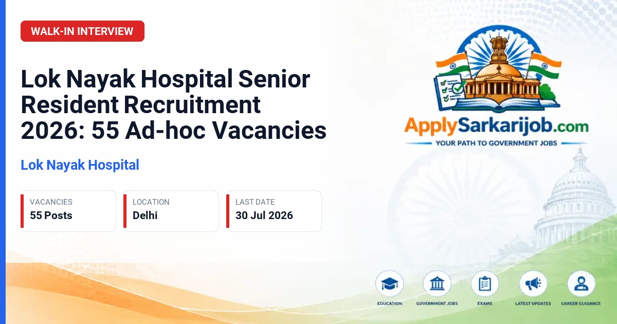 Lok Nayak Hospital - Senior Resident Official Notification Poster & Schedule