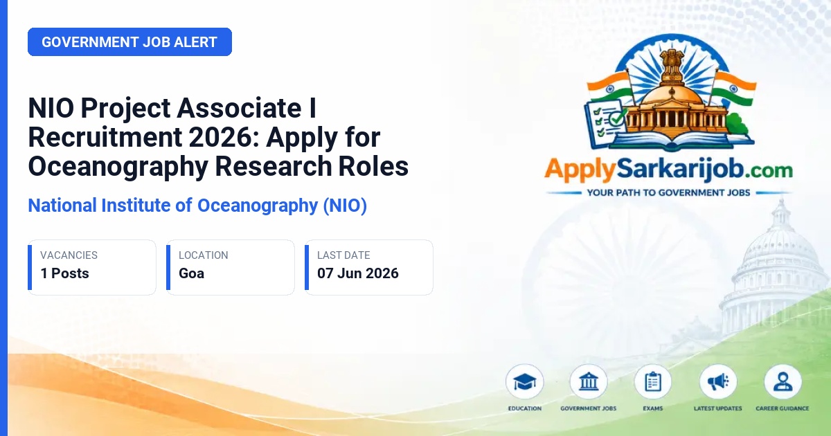 National Institute of Oceanography (NIO) - Project Associate - I Official Notification Poster & Schedule