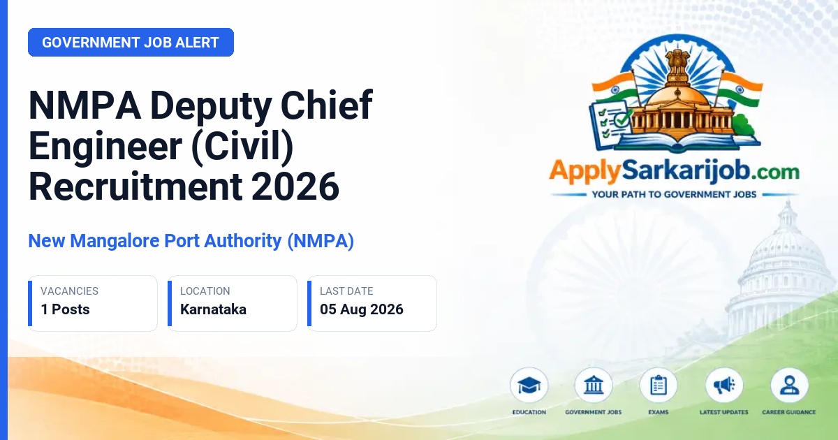 New Mangalore Port Authority (NMPA) - Deputy Chief Engineer (Civil) Official Notification Poster & Schedule