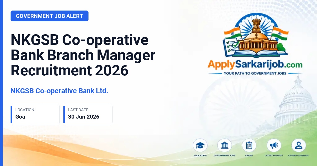 NKGSB Co-operative Bank Ltd. - Branch Manager Official Notification Poster & Schedule