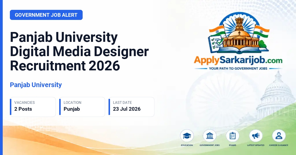 Panjab University - Digital Media Designer Official Notification Poster & Schedule