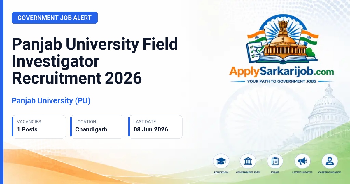 Panjab University (PU) - Field Investigator Official Notification Poster & Schedule