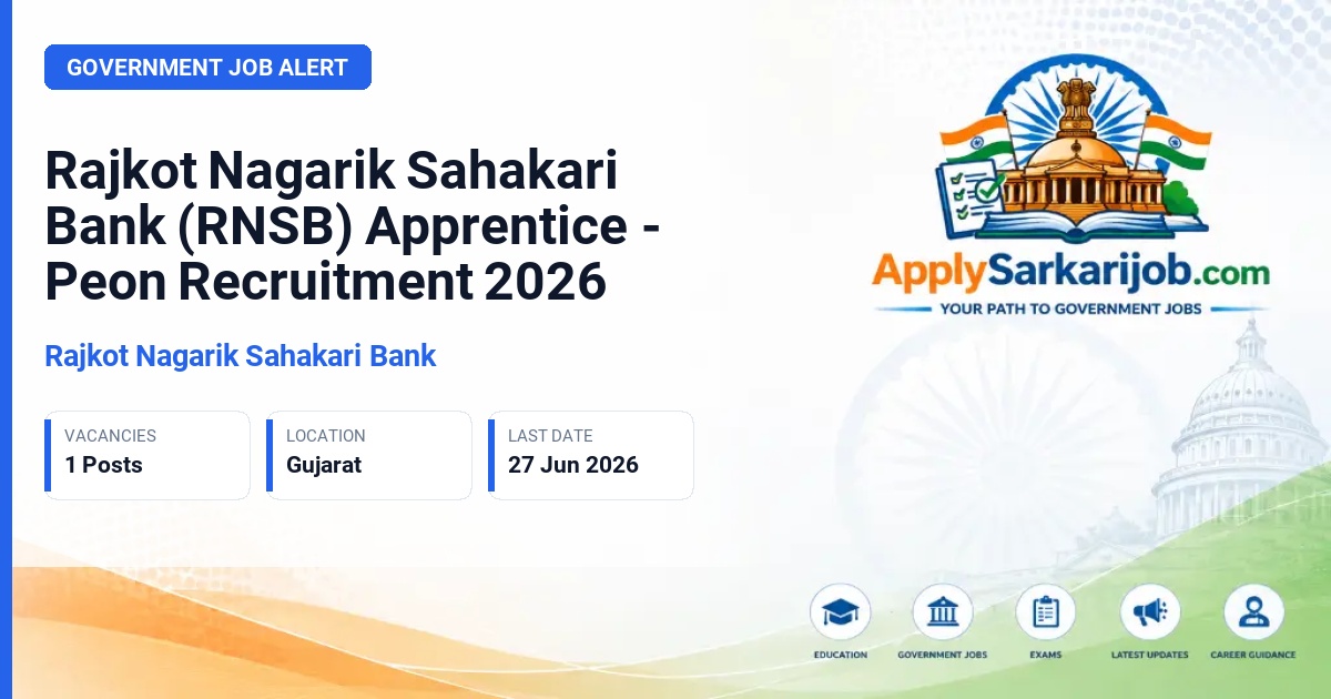 Rajkot Nagarik Sahakari Bank - Apprentice - Peon Official Notification Poster & Schedule