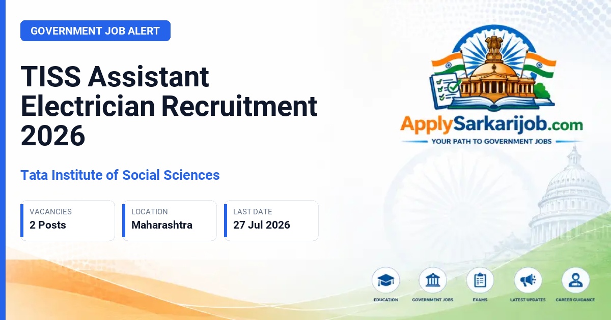 Tata Institute of Social Sciences - Assistant Electrician Official Notification Poster & Schedule