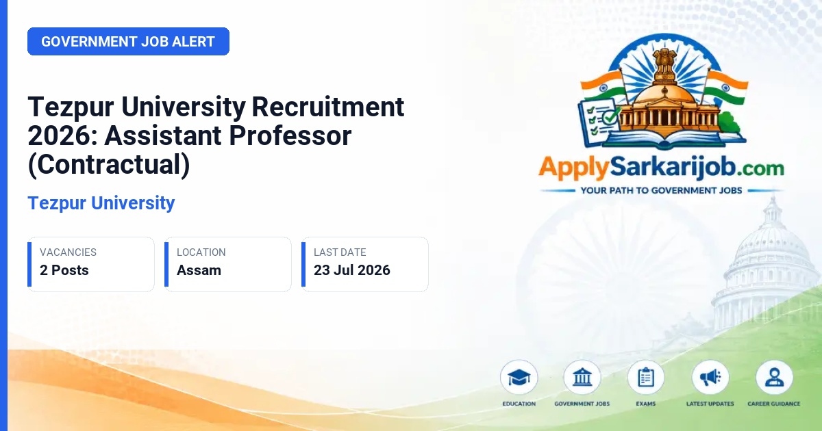 Tezpur University - Assistant Professor (Contractual) Official Notification Poster & Schedule