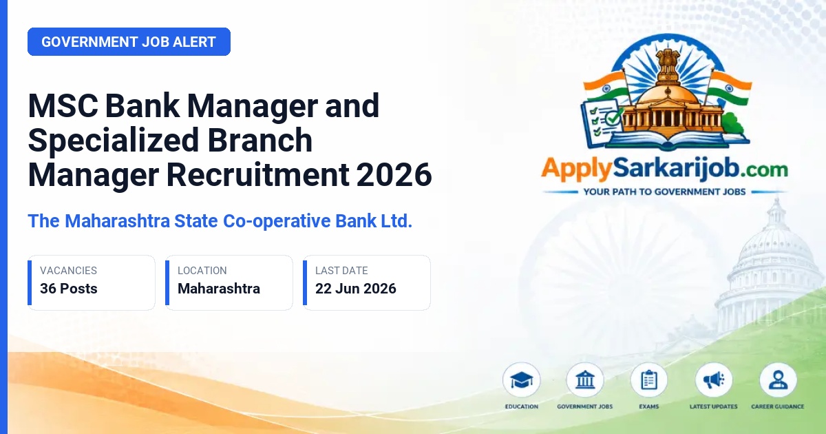 The Maharashtra State Co-operative Bank Ltd. - Specialized Branch Manager and Manager Official Notification Poster & Schedule