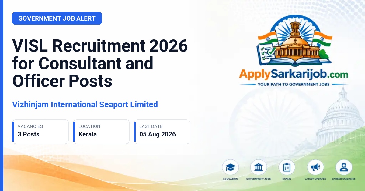 Vizhinjam International Seaport Limited - Advisor Land Matters, Revenue Consultant, Estate Officer Official Notification Poster & Schedule