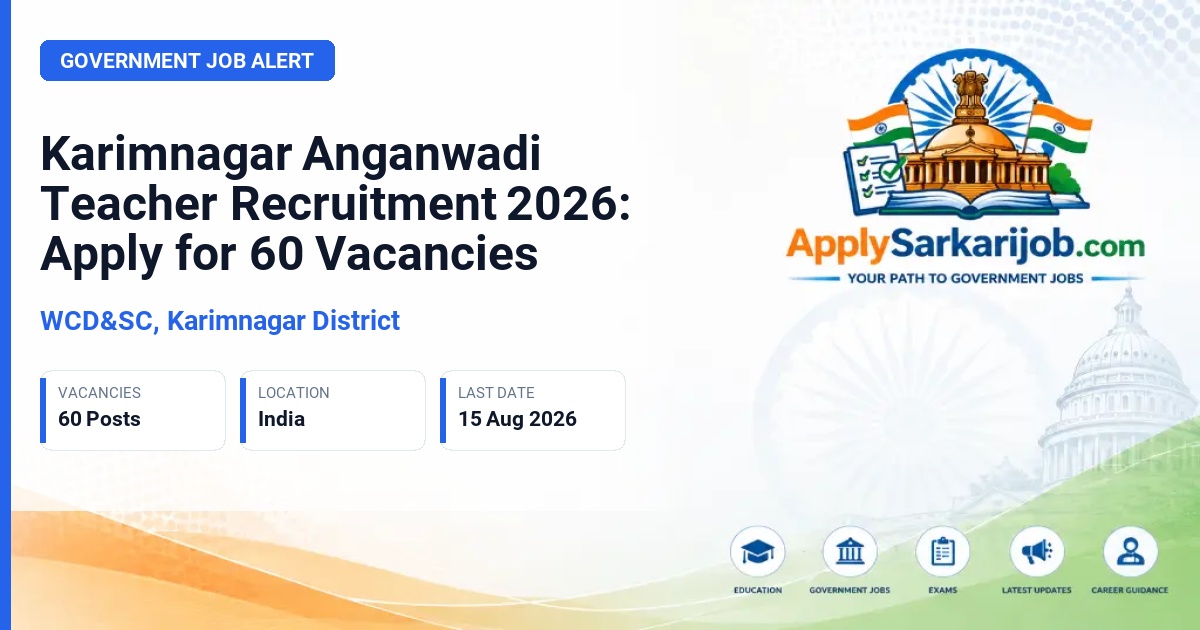 WCD&SC, Karimnagar District - Anganwadi Teacher Official Notification Poster & Schedule