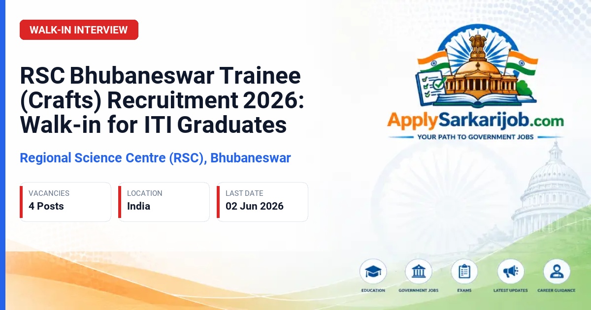 Regional Science Centre (RSC), Bhubaneswar - Trainee (Crafts) Official Notification Poster & Schedule